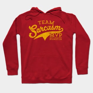 Team Sarcasm Hoodie